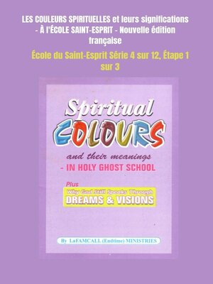 cover image of LES COULEURS SPIRITUELLES et leurs significations À l'ÉCOLE SAINT-ESPRIT Nouvelle édition française